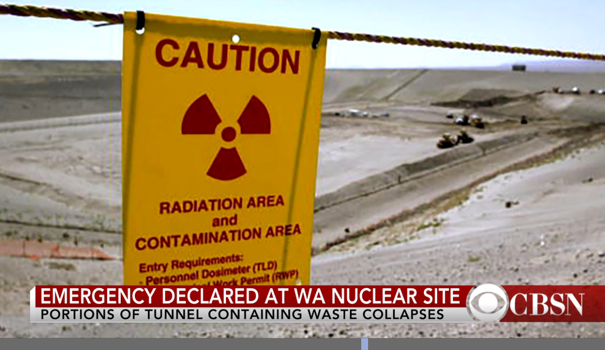 Evacuation: Emergency Declared at Hanford After Tunnel Collapses onto Nuclear Waste