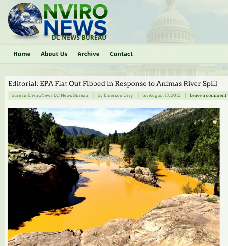 EnviroNews Headline: Editorial: EPA Flat Out Fibbed in Response to Animas River Spill